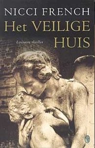 Nicci French///Het veilige huis (anthos)