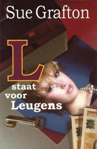 Sue Grafton ////L staat voor leugens (briljant)