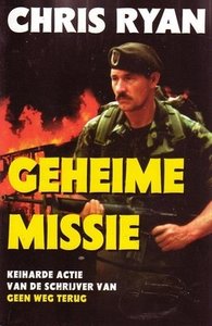 Chris Ryan ////Geheime missie(boekerij)