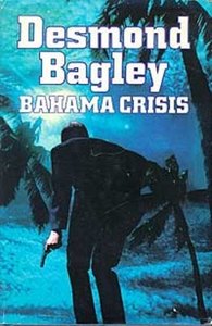 Desmond Bagley///Bahama Crisis (elsevier)