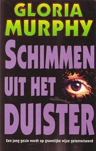 Gloria Murphy////Schimmen uit het duister(parel