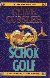 Clive Cussler////Schokgolf.(bruna)