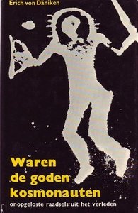 Erich von Däniken///waren de goden kosmonauten(Klu