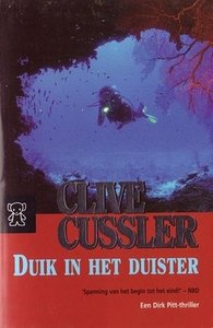 Clive Cussler////Duik in het duister(Z.B. 2495)
