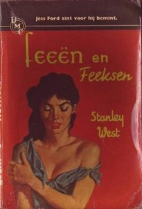 Stanley West////feeen en feeksen(UMC-Real 145)