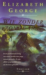 Elizabeth George////Wie zonder zonde is... (Bruna 