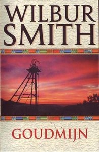 wilbur smith//// Goudmijn(parel)