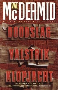 Val MacDermid ////Doodslag-Valstrik-Klopjacht (lui