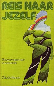  Claudio Naranjo // Reis naar jezelf