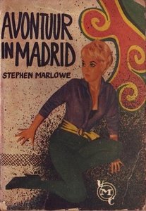 Stephen Marlowe////AVONTUUR IN MADRID(UMC-Real 267