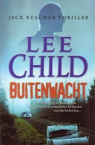 Lee Child///Buitenwacht (luitingh)