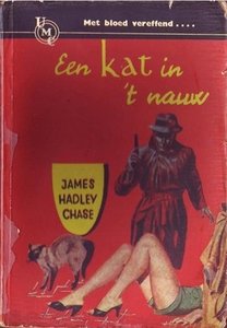 James Hadley Chase////EEN KAT IN 'T NAUW(UMC-Real 