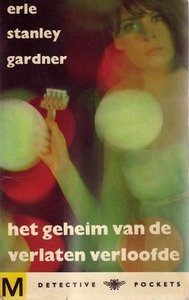 erle stanley gardner/// het geheim van de verlaten