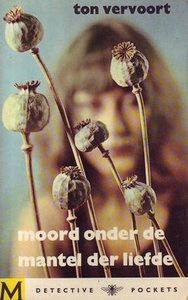 Ton Vervoort///moord onder de mantel der liefde(BB