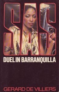  gerard de villiers//duel in barranquilla(Z.B.197