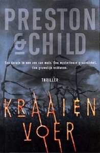 Preston & Child////Kraaienvoer(luitingh)
