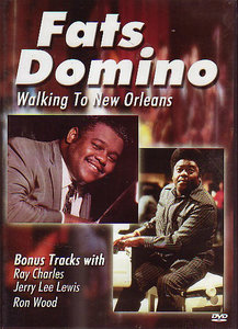 Fats Domino - Walking To New Orleans 