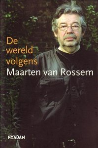 Maarten van Rossem//De wereld volgens Maarten van Rossem(nwA'dam)