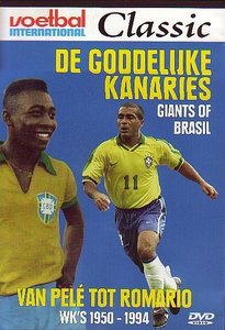  Goddelijke Kanaries - Giants Of Brasil