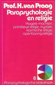 H. van Praag//parapsychologie en religie(meulenhoff)
