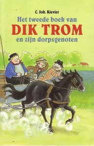 C. Joh. Kieviet//Dik Trom en zijn dorpsgenoten(CoB)