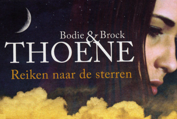 Bodie Thoene // Reiken naar de sterren Dwarsligger 239