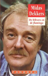 Midas Dekkers//Kikvors en de flamingo(pandora)