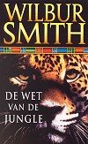Wilbur Smith//// De Wet van de Jungle(boekerij)