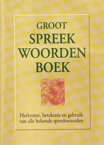 Ed van Eeden//Groot spreekwoordenboek(ZNU)
