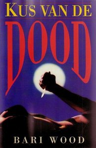 Bari Wood//Kus van de dood (H&W)