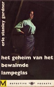 erle stanley gardner///Het geheim van het bedwalmde lampeglas(BB D 16)