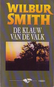 Wilbur Smith//// De Klauw van de Valk(boekerij)