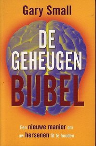 Gary Small // De Geheugenbijbel