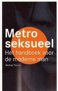 Michael Flocker //Metroseksueel