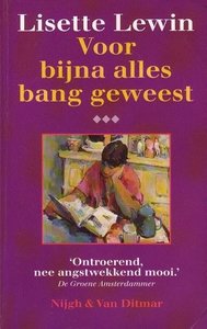 ​Lisette Lewin // Voor bijna alles bang geweest (Nijgh & Van Ditmar )