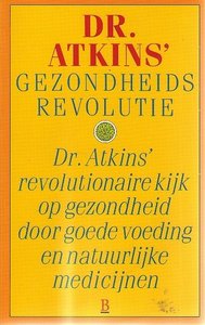  Robert C. Aitkins // Dr. Atkins' gezondheidsrevolutie