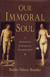 Rabbi Nilton Bonder // Our Immoral Soul 