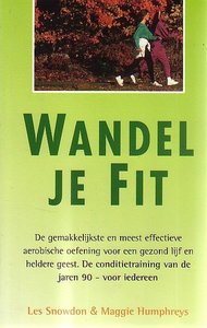 Les Snowdon & Maggie Humphreys  // Wandel je fit
