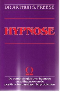​Arthur S. Freese // Hypnose