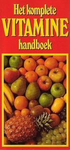 Het komplete vitamine handboek