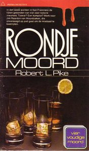 Robert L. Pike//Rondje moord(Prisma PD 262)