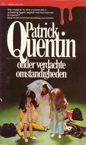 Patrick Quentin//Onder verdachte omstandigheden(Prisma PD 290)