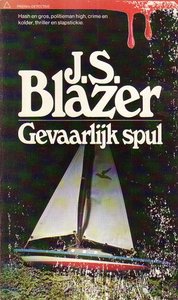  J.S.Blazer//Gevaarlijk spul(Prisma PD 3250