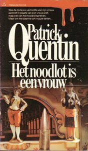 Patrick Quentin//Het noodlot is een vrouw(Prisma PD 360)