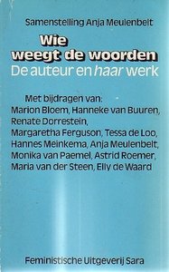 Anja Meulenbelt // Wie weegt de woorden