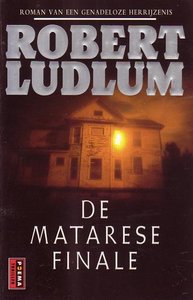 Robert Ludlum /////De Matarese finale (poema)