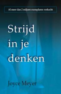 Joyce Meyer // Strijd in je denken