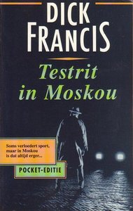 Dick Francis//Testrit in Moskou(AP)