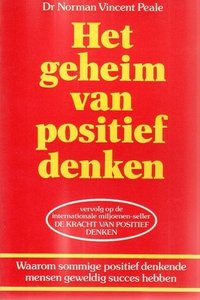 Norman Vincent Peale //Het geheim van positief denken(Omega)