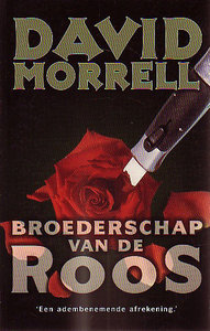 ​David Morrell//Broederschap van de roos